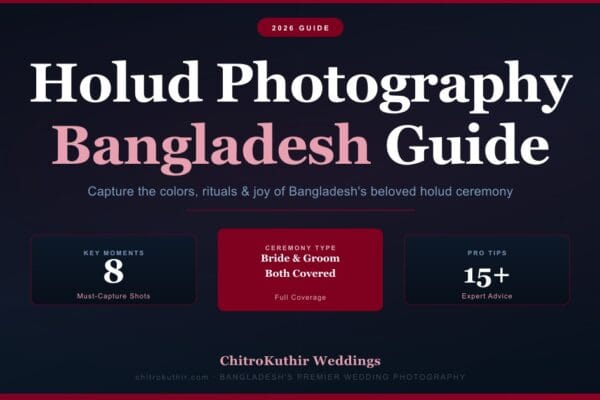 Holud Photography Bangladesh: 10 Tips for Stunning Gaye Holud Photos